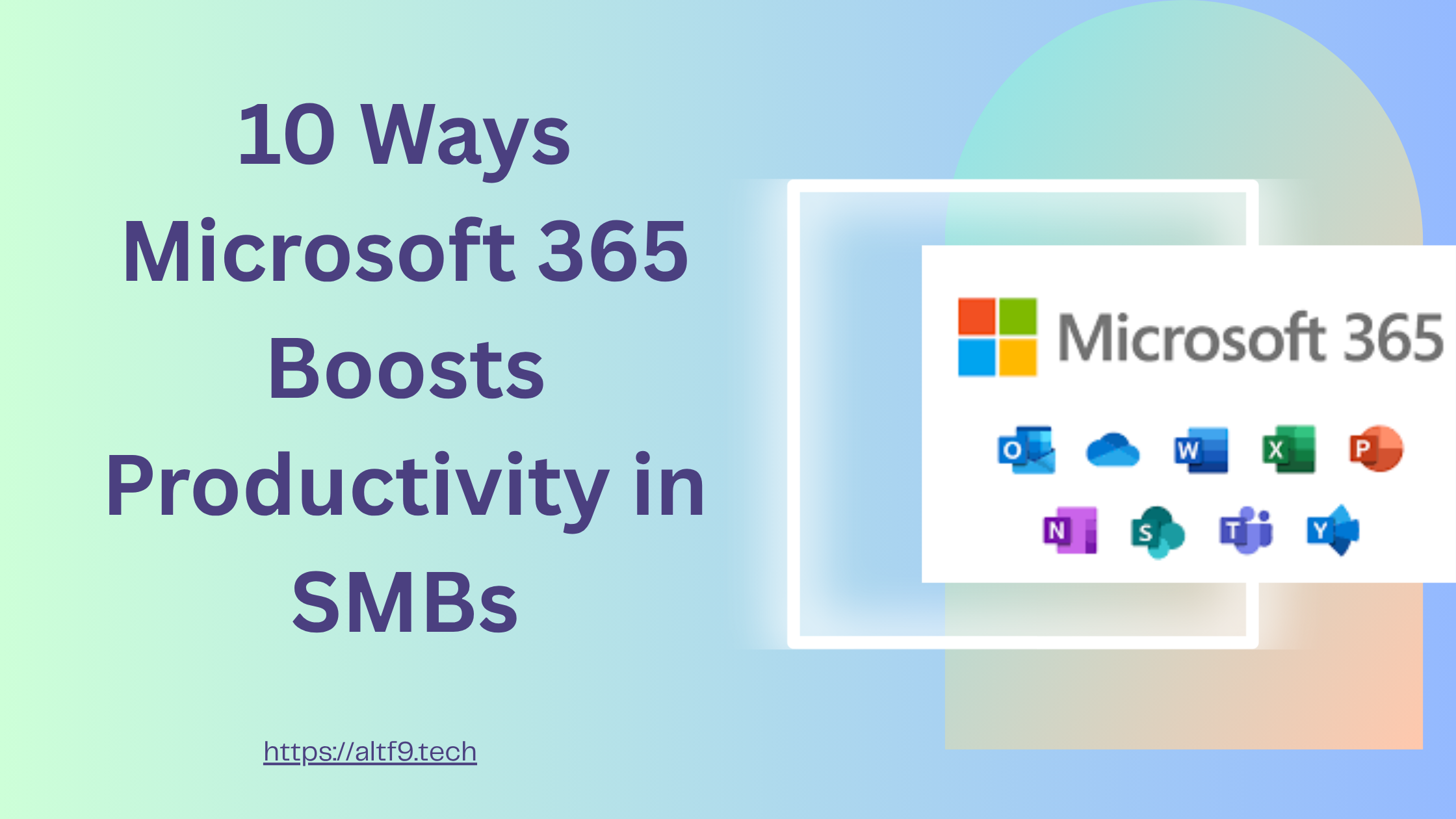 10 Ways Microsoft 365 Boosts Productivity in SMBs