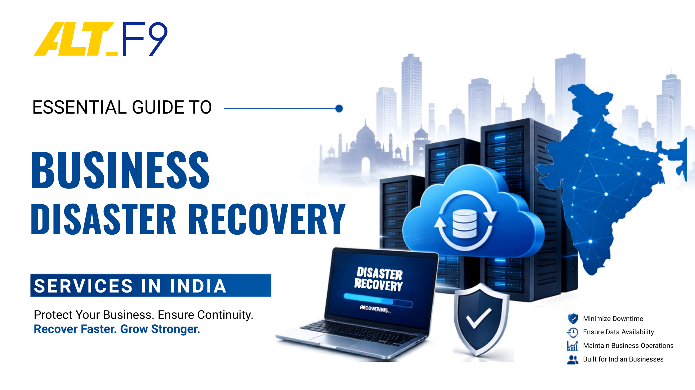 Essential guide to business disaster recovery services in India featuring data protection, rapid recovery, secure backup, business continuity, and reduced downtime.